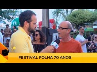 Fui!: Festival Folha 70 Anos (3 de 3)