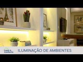 Casa & Conforto: Iluminação de Ambientes