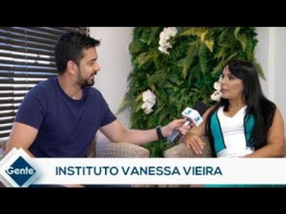 Gente: Instituto Vanessa Vieira