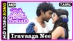 Idhu Enna Maayam Tamil Movie | Songs | Iravaaga Nee Song | GV Prakash Kumar | Saindhavi