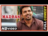 Madras Tamil Movie | Full Comedy Scenes | Karthi | Catherine Tresa