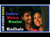 Indru Netru Naalai Tamil Movie | Songs | Kadhale Kadhale song | Vishnu | Mia George