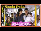 Murugaatrupadai Movie | Scenes | Vaada Poda Song | Students enjoy in the bus | Gana Bala | Saravanan