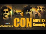 Kollywood Con Movies Comedy | Sathuranga Vettai | Rajathandhiram | Moodar Koodam | Tamil Comedy