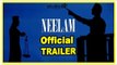 NEELAM Latest Tamil Movie Trailer | Venkatesh Kumar G | Latest Tamil Movie Trailers 2017