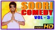 Soori Comedy Scenes | Soori Hit Comedy Collection | Vol 3 | Rajendran | Vivek | Anandraj