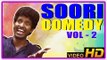 Soori Comedy Scenes | Vol  02 | Jayam Ravi | Vishnu | Robo Shankar | Trisha | Anjali | Tamil Comedy