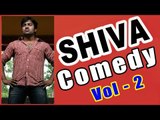 Shiva Tamil Comedy Scenes | Vol 2 | Thamizh Padam | Sonna Puriyathu | Latest Tamil Comedy Scenes