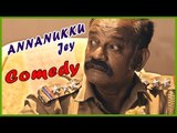 Annanukku Jey Comedy Scenes | Attakathi Dinesh | Mayilsamy | Vaiyapuri | Latest Tamil Comedy Scenes
