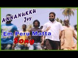 Annanukku Jey Tamil Movie | Annanukku Jey Theme | Attakathi Dinesh Election Campaign | Mayilsamy