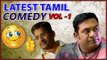Tamil Comedy Scenes 2018 | Vol 1 | Robo Shankar | Soori | Amala Paul | Karunakaran | Kovai Sarala