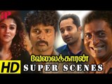 Velaikkaran Movie Super Scenes | Sivakarthikeyan | Nayanthara | Fahad Fazil | Sneha