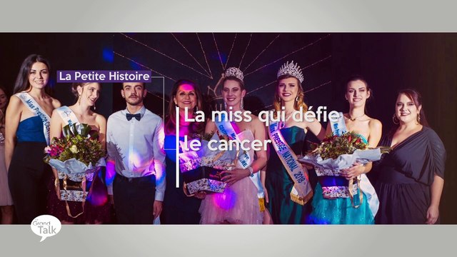 Le Grand Talk - 24/01/2019 partie 1 - La Petite Histoire : La miss qui défie le cancer