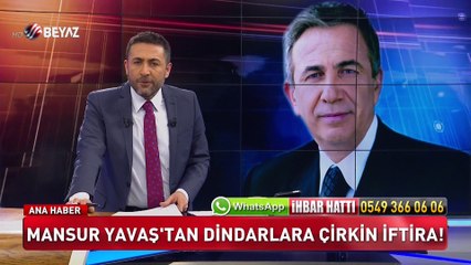 Mansur Yavaş'tan dindarlara çirkin iftira