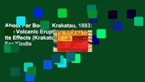 About For Books  Krakatau, 1883: The Volcanic Eruption and Its Effects (Krakatoa)  For Kindle