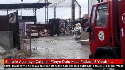 Spiralle Açılmaya Çalışılan Fünye Dolu Kasa Patladı: 3 Yaralı - Edirne