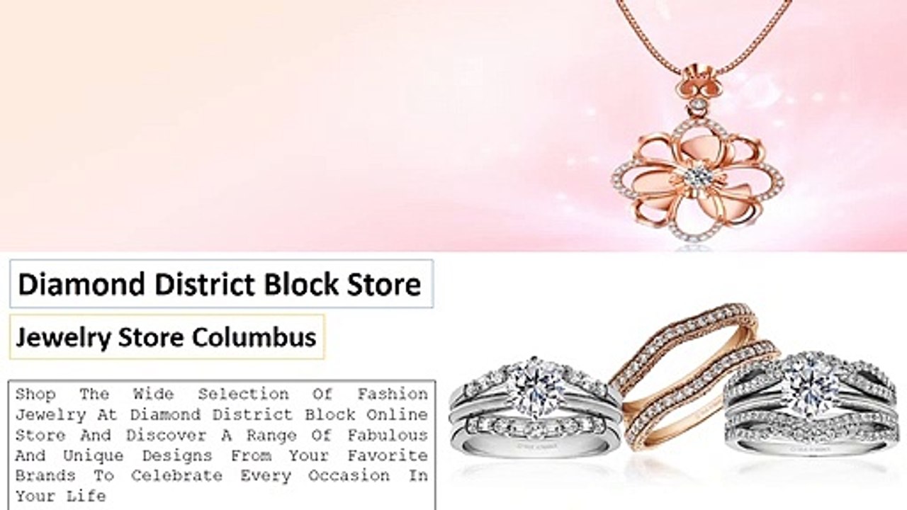 Diamond district Block | Widest Jewelry Collection | Jewelry Store in Columbus