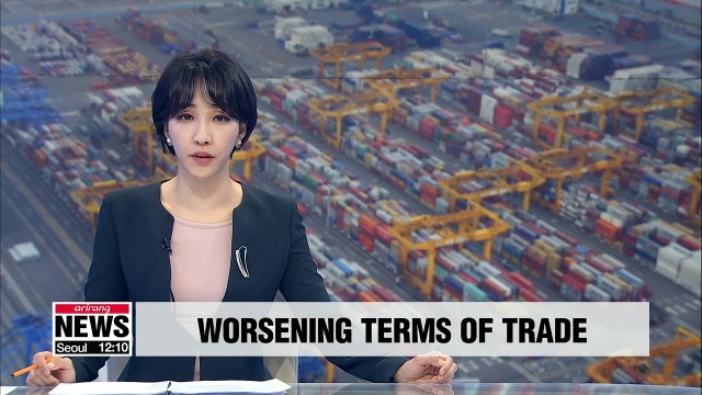 S. Korea's terms of trade worsens due to soaring international oil prices