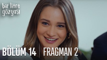 Bir Litre Gozyaşı 14. Bölüm 2. Fragman