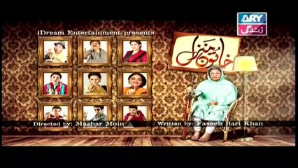 Khatoon Manzil Episode 03 - ARY Zindagi Drama