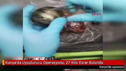 Konya'da Uyuşturucu Operasyonu; 27 Kilo Esrar Bulundu