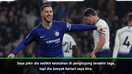 Hazard Memainkan Pertandingan Indah - Sarri