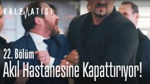 Oğlunu akıl hastanesine kapattırıyor - Kalp Atışı 22. Bölüm