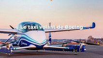 Boeing a réussi le test du premier taxi volant autonome !