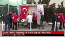 Şırnak Şırnaklı Vatandaşlardan Kan Bağışına Yoğun İlgi