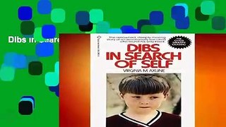 Dibs in Search of Self