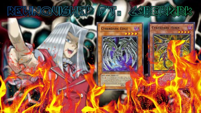 Yugioh Duel Links - RELINQUISHED ft. CYBERDARK!!!A useless deck RE-EMERGE!!【游戏王Duel Links】纳祭魔再次崛起!!! 少数人使用的卡组重新启动!!