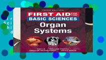 First Aid for the Basic Sciences: Organ Systems, Third Edition (First Aid Series)