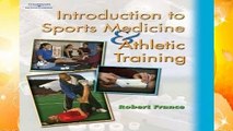 Introduction to Sports Medicine   Athletic Training