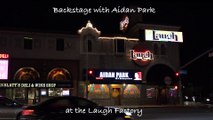 Back Stage Comedy at the Laugh Factory with Aidan Park