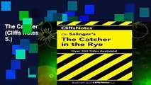 The Catcher in the Rye (Cliffs Notes) (Cliffs Notes S.)