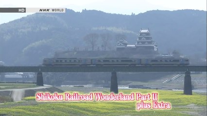 TC 7 - Shikoku Chemin de fer du pays des merveilles