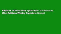Patterns of Enterprise Application Architecture (The Addison-Wesley Signature Series)
