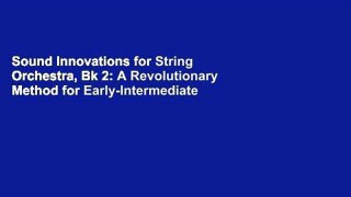 Sound Innovations for String Orchestra, Bk 2: A Revolutionary Method for Early-Intermediate
