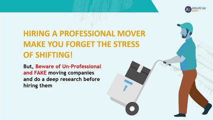 Hiring Local Packers Movers and Role of AssureShift