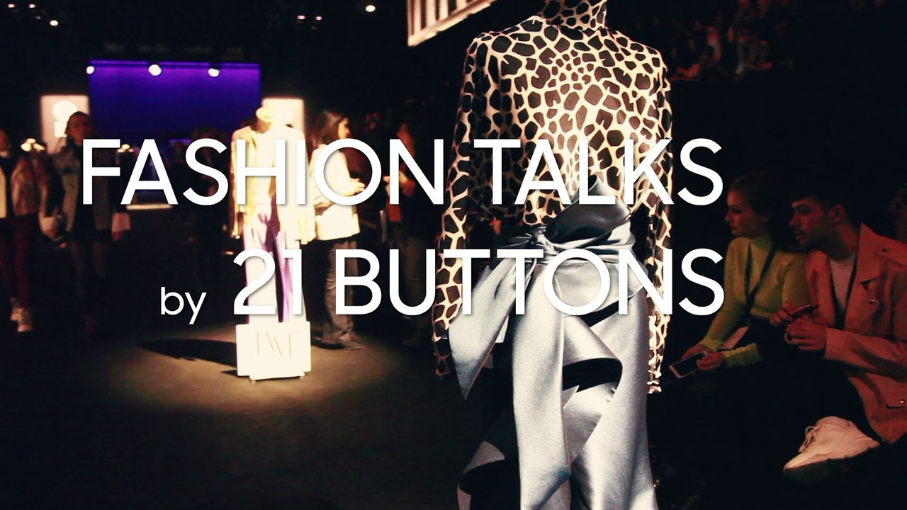 Fashion Talks by 21 Buttons