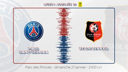 Paris Saint-Germain - Stade Rennais FC : La bande-annonce