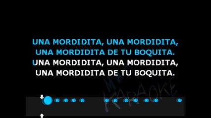 LA MORDIDITA - Chebere (karaoke)