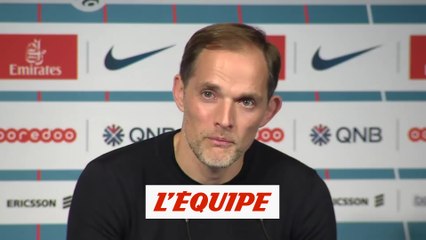 Tuchel «Un adversaire très courageux» - Foot - L1- PSG