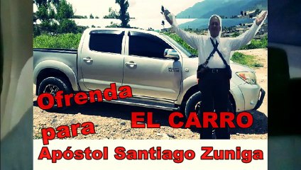 Eligiendo el CARRO del Apóstol Santiago Zuniga 2019