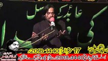 Zakir Rai Asif Mushtaq Lahor 17th Muhram 1440(2018) Choti Behak Hafizabad