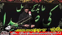 Zakir Syed Baqir Ul Hassnain Kazmi Chak Syeda  17th Muhram 1440(2018) Choti Behak Hafizabad