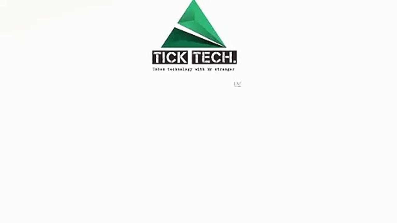 Tick technology intro video 2K18