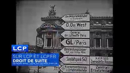 LCP-DROIT DE SUITE-BA-Détruire Paris, les plans secrets d'Hitler