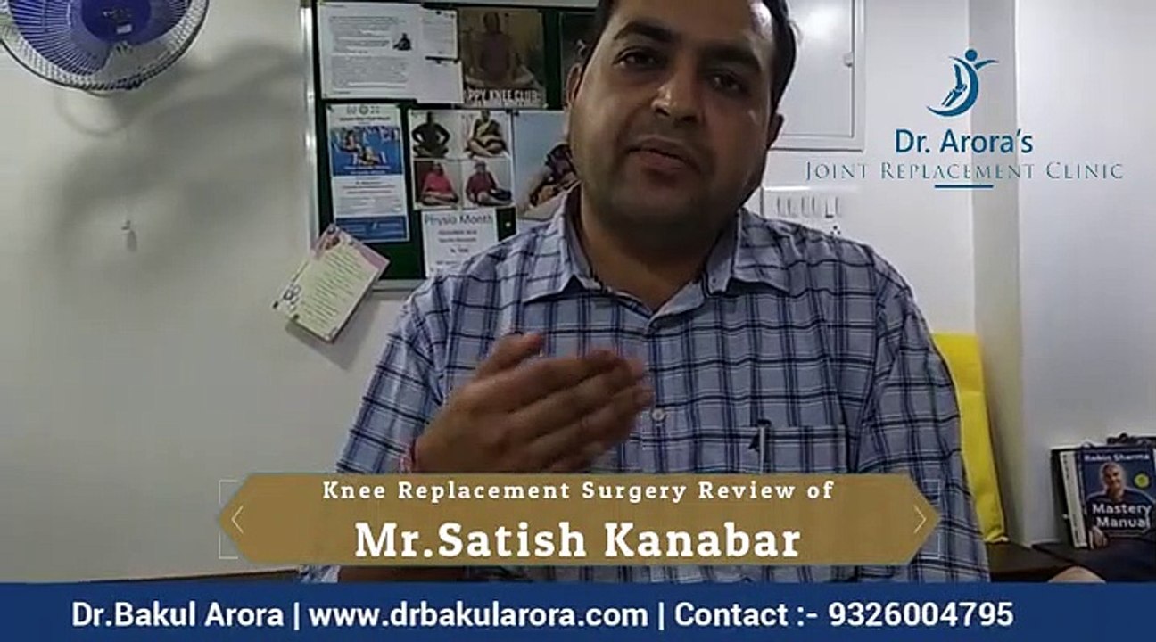 PATIENT TESTIMONIAL | MINIMALLY INVASIVE KNEE REPLACEMENT SURGERY | DR BAKUL ARORA | THANE MUMBAI