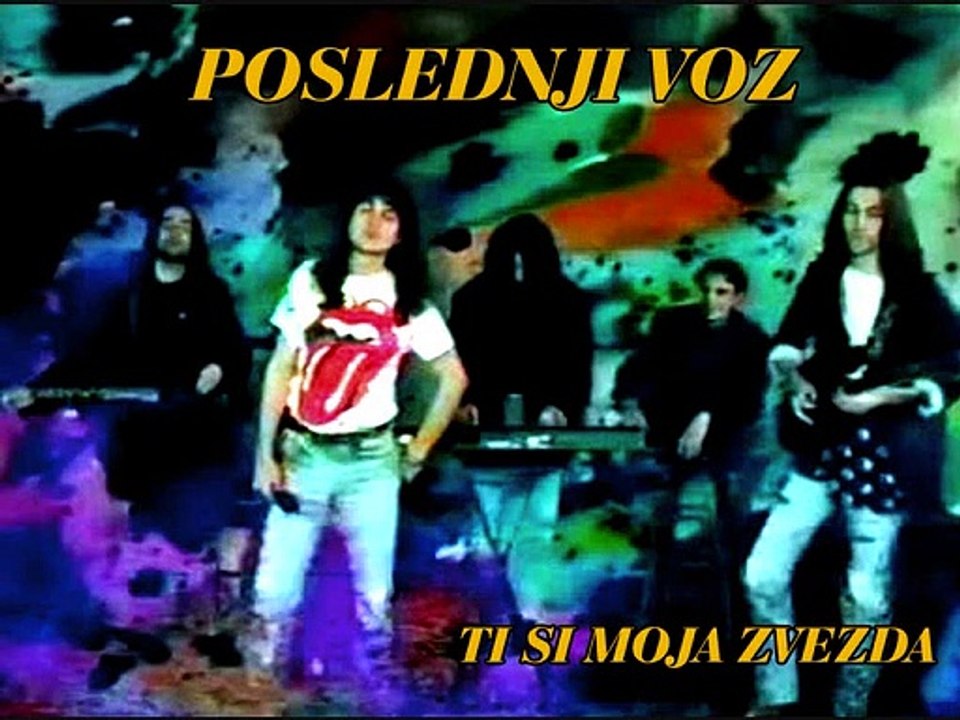 POSLEDNJI VOZ - Ti si moja zvezda (1990)